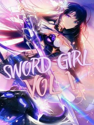 cover image of Sword Girl Vol 1